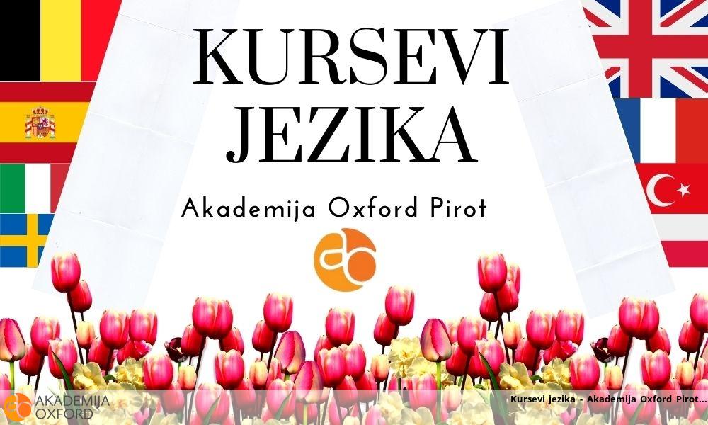 Kursevi jezika - Akademija Oxford Pirot