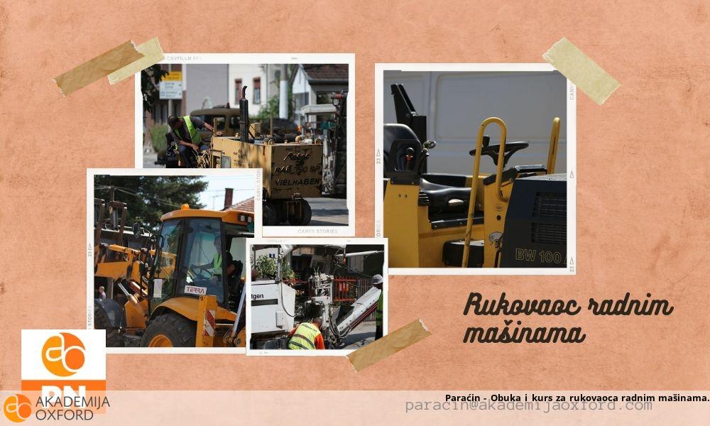 Paraćin - Obuka i kurs za rukovaoca radnim mašinama