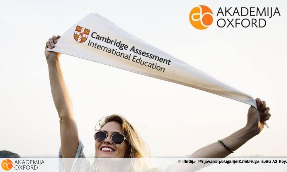 Inđija - Prijava za polaganje Cambridge ispita A2 Key