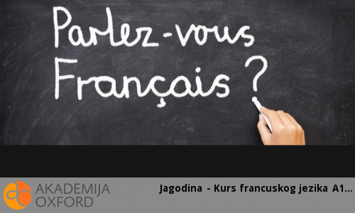 Jagodina - Kurs francuskog jezika A1 Jagodina - Kurs francuskog jezika A1