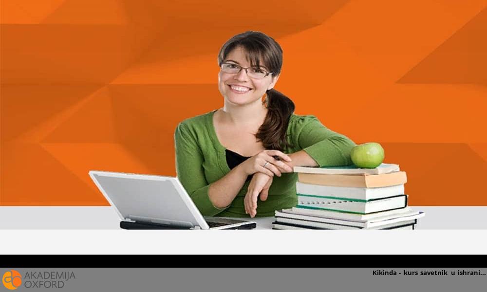 Kikinda - kurs savetnik u ishrani Kikinda - kurs savetnik u ishrani