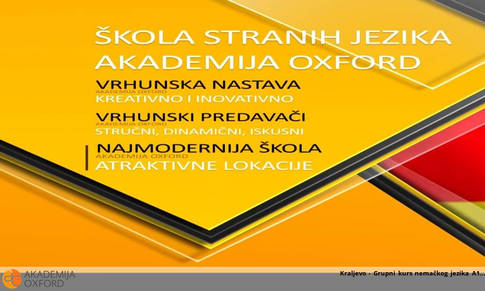 Kraljevo - Grupni kurs nemačkog jezika A1 Kraljevo - Grupni kurs nemačkog jezika A1