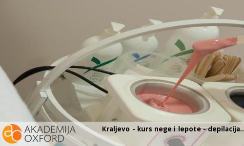 Kraljevo - kurs nege i lepote - depilacija Kraljevo - kurs nege i lepote - depilacija