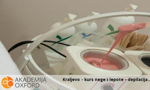 Kraljevo - kurs nege i lepote - depilacija