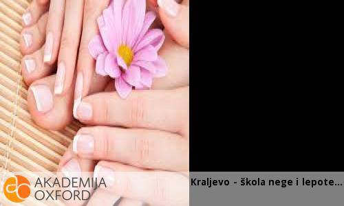 Kraljevo - škola nege i lepote Kraljevo - škola nege i lepote
