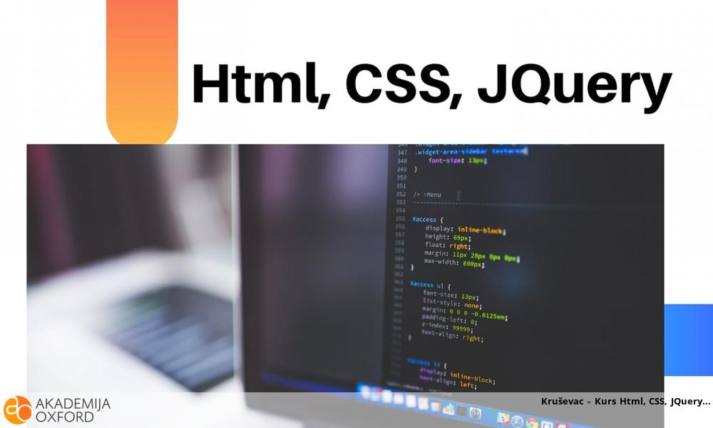 Kruševac - Kurs Html, CSS, JQuery Kruševac - Kurs Html, CSS, JQuery