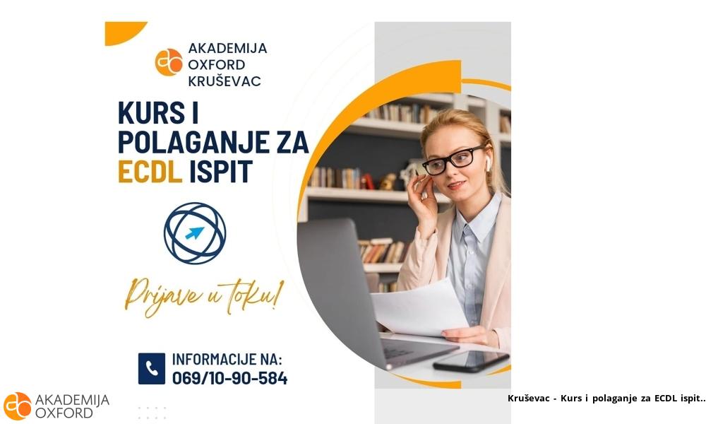 Kruševac - Kurs i polaganje za ECDL ispit Kruševac - Kurs i polaganje za ECDL ispit