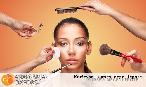 Kruševac - kursevi nege i lepote Kruševac - kursevi nege i lepote