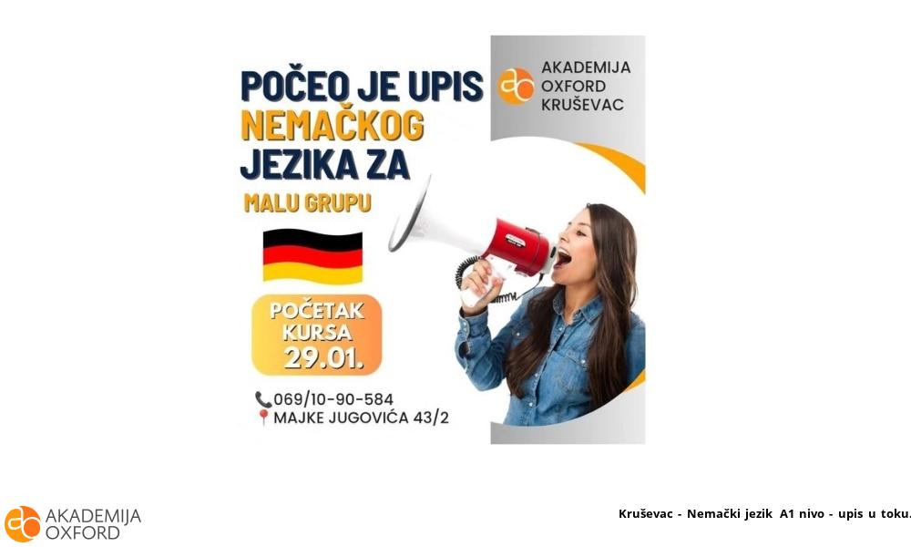 Kruševac - Nemački jezik A1 nivo - upis u toku