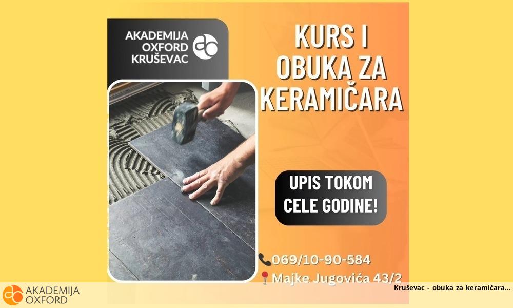 Kruševac - obuka za keramičara Kruševac - obuka za keramičara