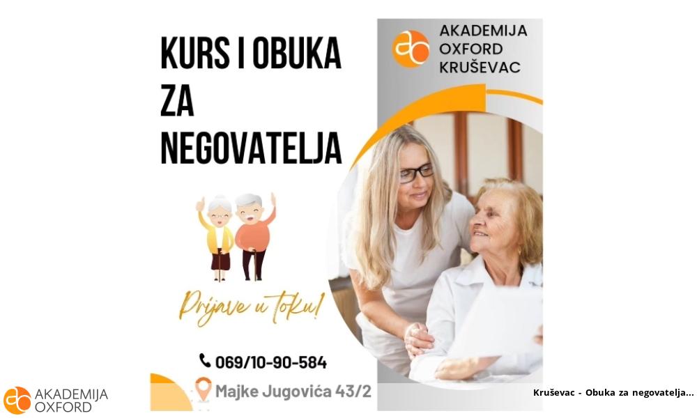 Kruševac - Obuka za negovatelja