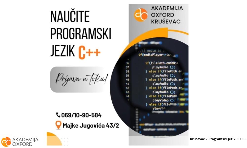 Kruševac - Programski jezik C++ Kruševac - Programski jezik C++