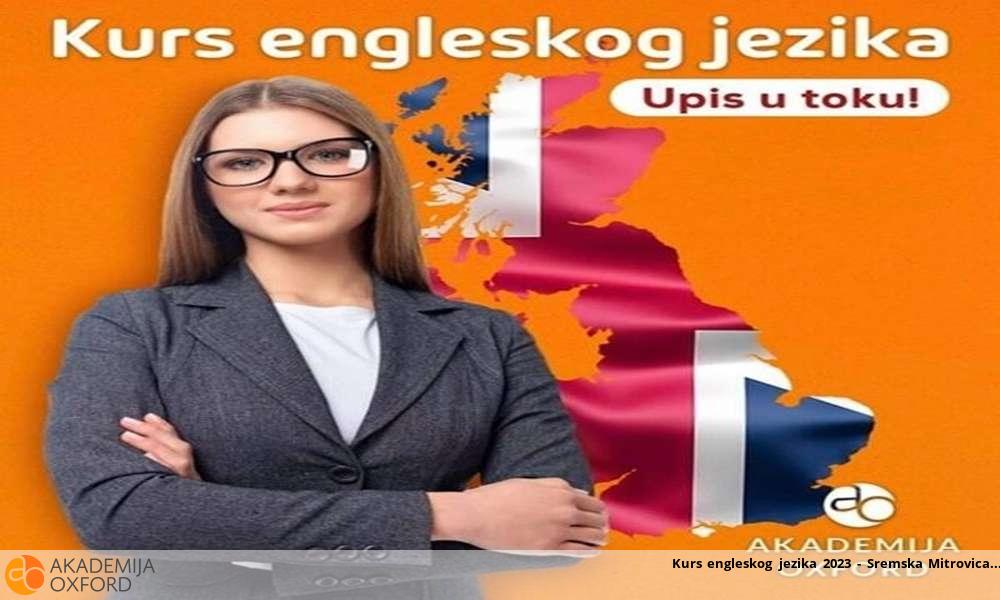 Kurs engleskog jezika 2023 - Sremska Mitrovica