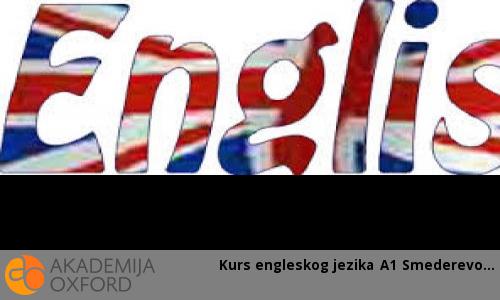 Kurs engleskog jezika A1 Kurs engleskog jezika A1