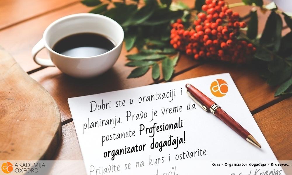 Kurs - Organizator događaja - Kruševac