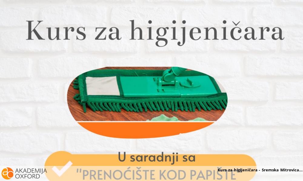 Kurs za higijeničara - Sremska Mitrovica