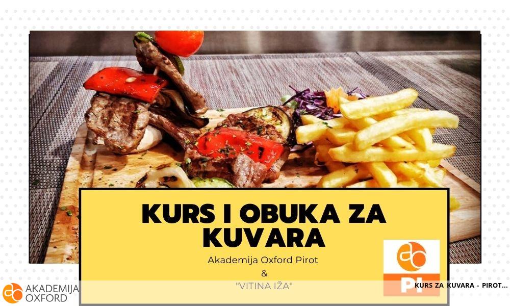 KURS ZA KUVARA - PIROT KURS ZA KUVARA - PIROT