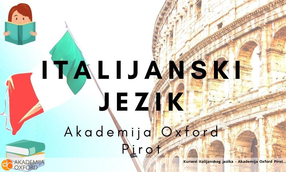 Kursevi italijanskog jezika - Akademija Oxford Pirot Kursevi italijanskog jezika - Akademija Oxford Pirot
