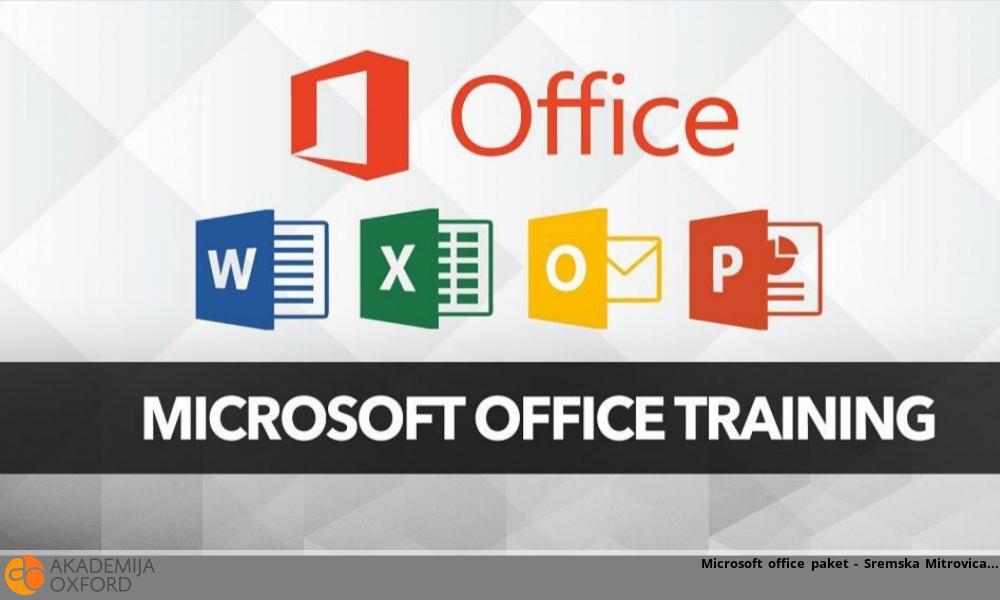Microsoft office paket - Sremska Mitrovica Microsoft office paket - Sremska Mitrovica