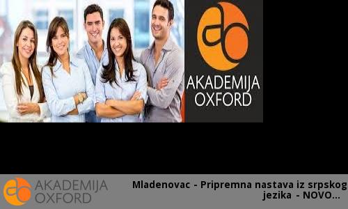 Mladenovac - Pripremna nastava iz srpskog jezika - NOVO Mladenovac - Pripremna nastava iz srpskog jezika - NOVO