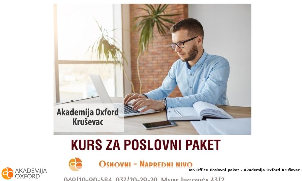 MS Office Poslovni paket - Akademija Oxford Kruševac MS Office Poslovni paket - Akademija Oxford Kruševac