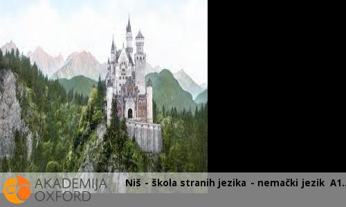 Niš - škola stranih jezika - nemački jezik A1 Niš - škola stranih jezika - nemački jezik A1