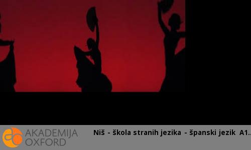 Niš - škola stranih jezika - španski jezik A1 Niš - škola stranih jezika - španski jezik A1