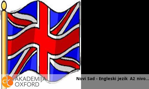 Engleski jezik A2 nivo Engleski jezik A2 nivo