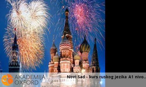 Novi Sad - kurs ruskog jezika A1 nivo Novi Sad - kurs ruskog jezika A1 nivo