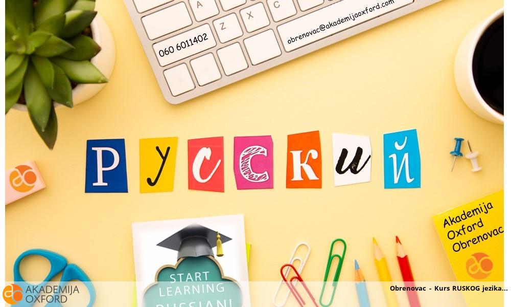 Obrenovac - Kurs RUSKOG jezika Obrenovac - Kurs RUSKOG jezika