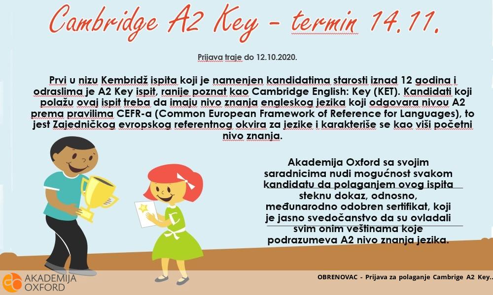OBRENOVAC - Prijava za polaganje Cambrige A2 Key OBRENOVAC - Prijava za polaganje Cambrige A2 Key