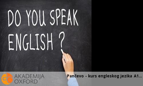 Pančevo - kurs engleskog jezika A1