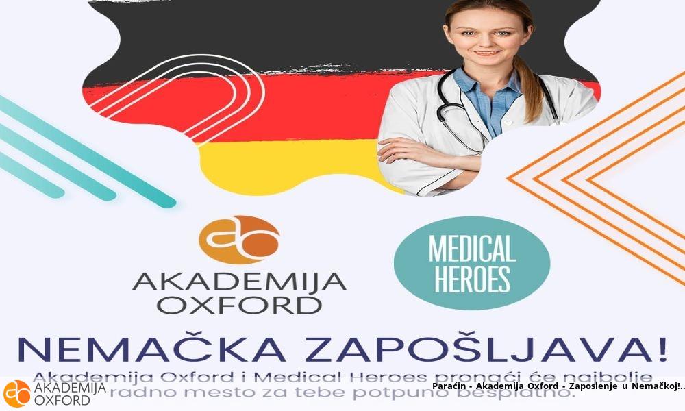 Paraćin - Akademija Oxford - Zaposlenje u Nemačkoj! Paraćin - Akademija Oxford - Zaposlenje u Nemačkoj!