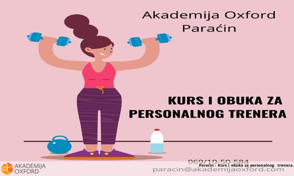 Paraćin - Kurs i obuka za personalnog  trenera