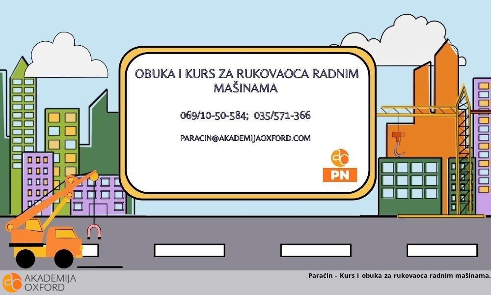Paraćin - Kurs i obuka za rukovaoca radnim mašinama Paraćin - Kurs i obuka za rukovaoca radnim mašinama