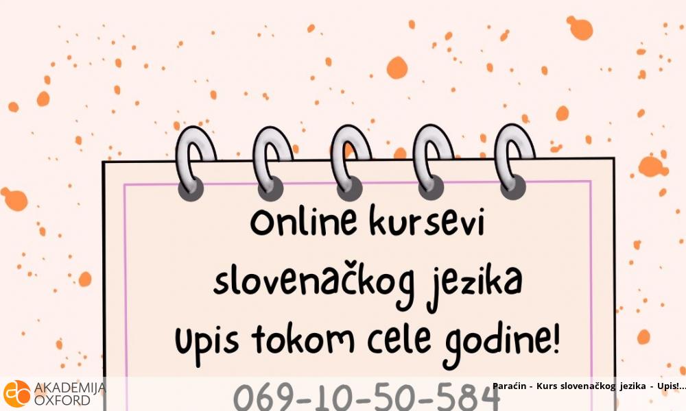 Paraćin - Kurs slovenačkog jezika - Upis! Paraćin - Kurs slovenačkog jezika - Upis!