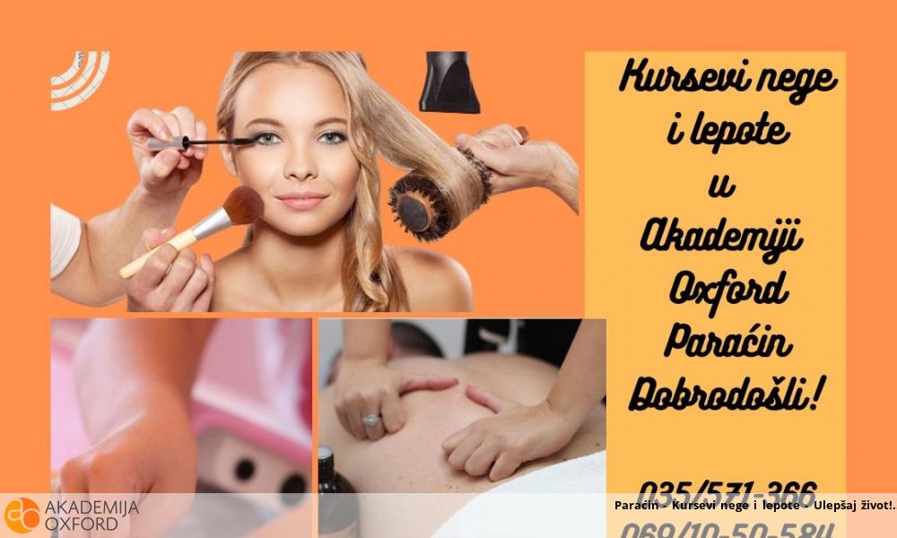 Paraćin - Kursevi nege i lepote - Ulepšaj život! Paraćin - Kursevi nege i lepote - Ulepšaj život!