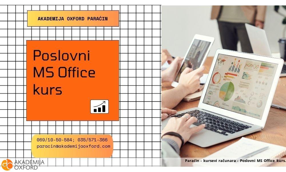 Paraćin - kursevi računara - Poslovni MS Office kurs Paraćin - kursevi računara - Poslovni MS Office kurs