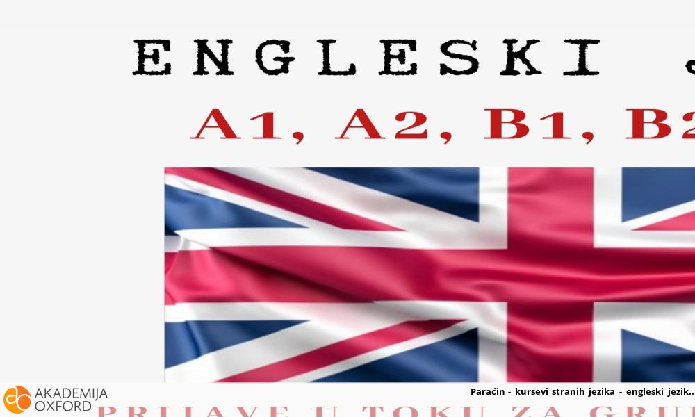 Paraćin - kursevi stranih jezika - engleski jezik Paraćin - kursevi stranih jezika - engleski jezik