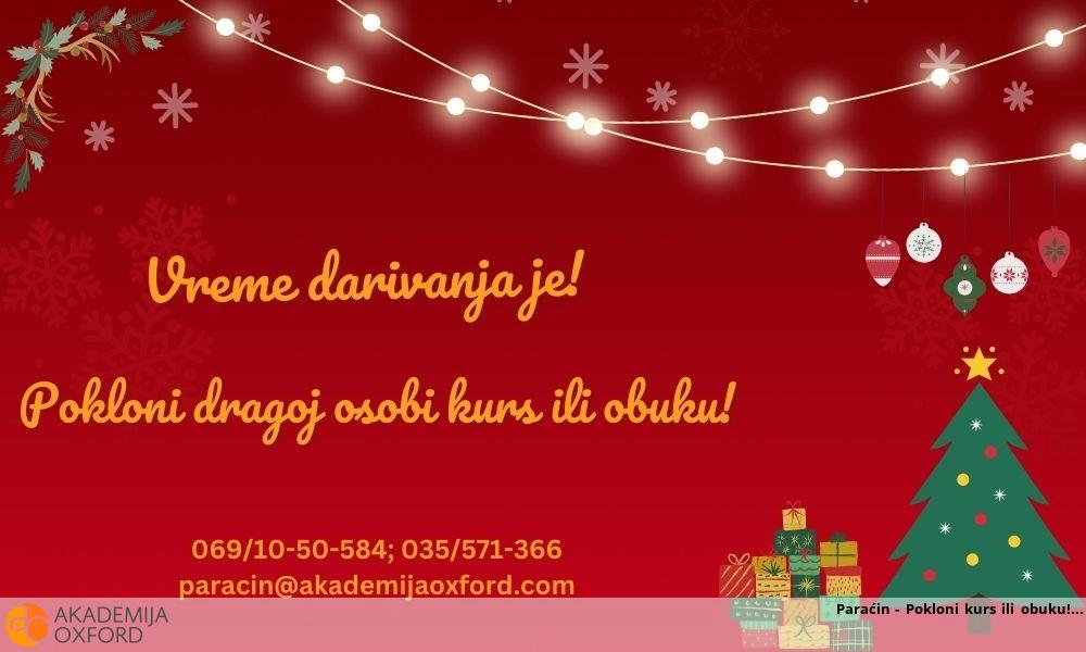 Paraćin - Pokloni kurs ili obuku! Paraćin - Pokloni kurs ili obuku!