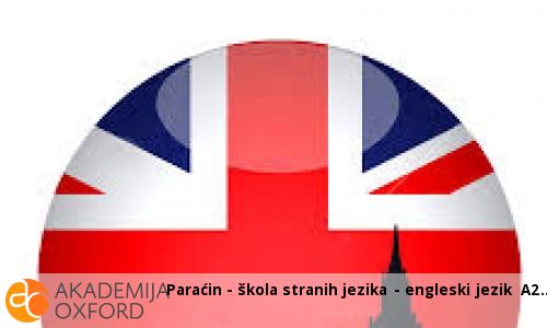 Paraćin - škola stranih jezika - engleski jezik A2