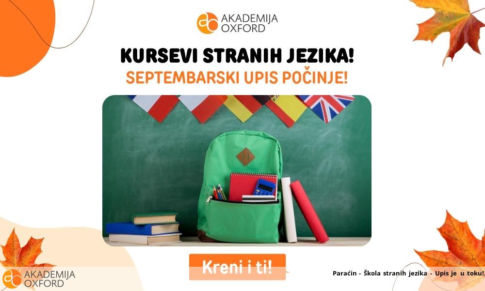 Paraćin - Škola stranih jezika - Upis je u toku!