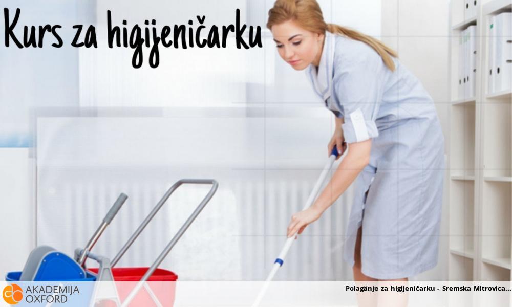 Polaganje za higijeničarku - Sremska Mitrovica Polaganje za higijeničarku - Sremska Mitrovica