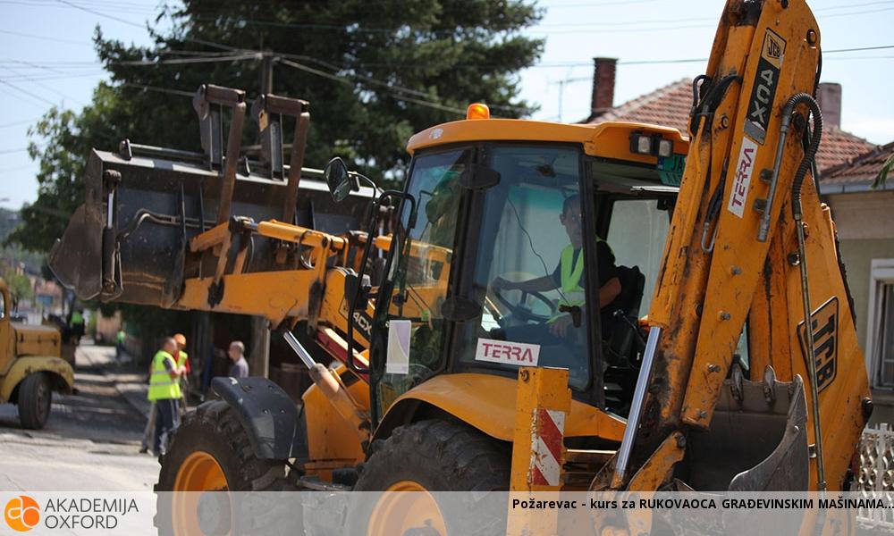 Požarevac - kurs za RUKOVAOCA GRAĐEVINSKIM MAŠINAMA