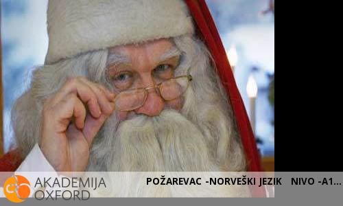 POŽAREVAC -NORVEŠKI JEZIK NIVO -A1 POŽAREVAC -NORVEŠKI JEZIK NIVO -A1