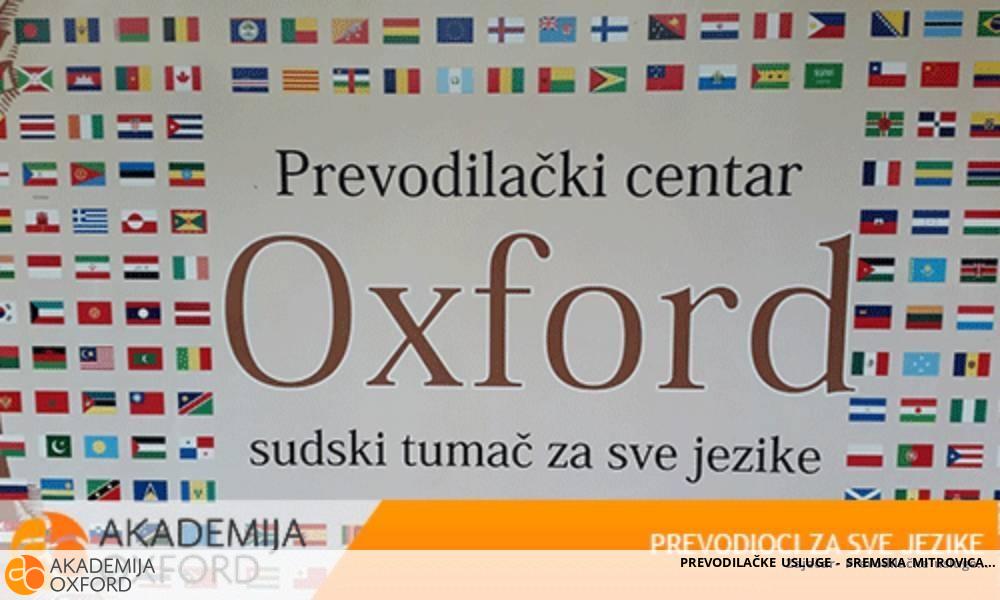 PREVODILAČKE USLUGE - SREMSKA MITROVICA PREVODILAČKE USLUGE - SREMSKA MITROVICA