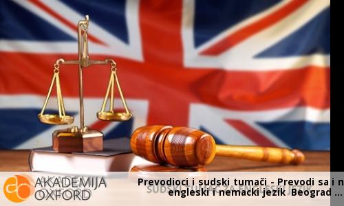 Prevodioci i sudski tumači - Prevodi sa i na engleski i nemacki jezik Beograd Prevodioci i sudski tumači - Prevodi sa i na engleski i nemacki jezik Beograd