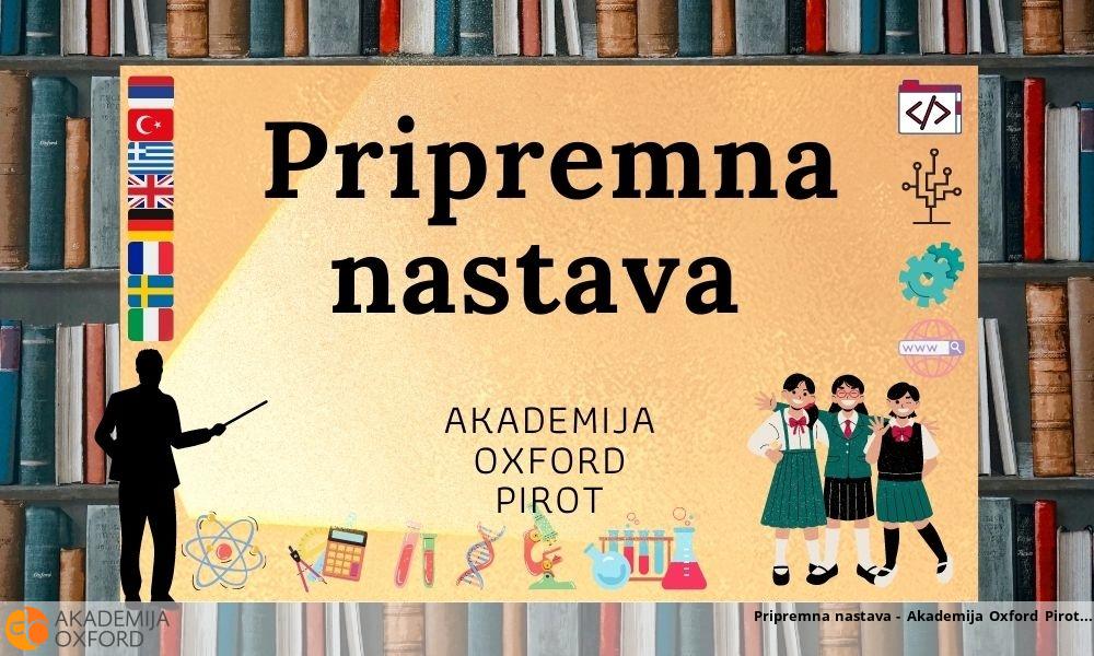 Pripremna nastava - Akademija Oxford Pirot