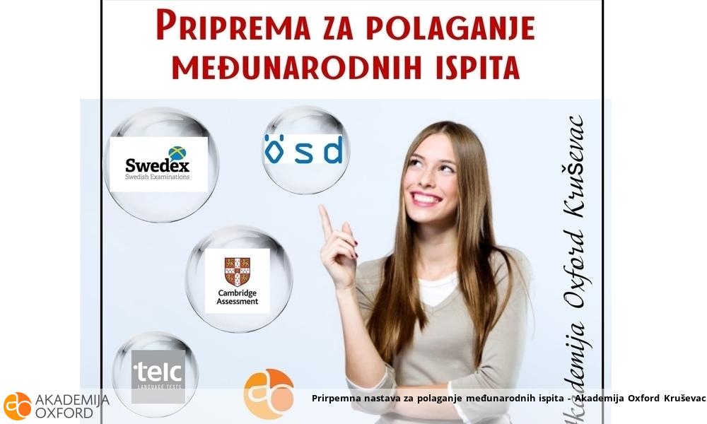 Prirpemna nastava za polaganje međunarodnih ispita - Akademija Oxford Kruševac Prirpemna nastava za polaganje međunarodnih ispita - Akademija Oxford Kruševac