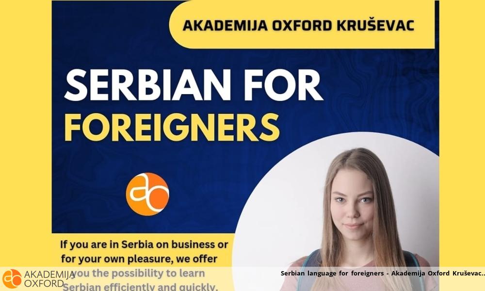 Serbian language for foreigners - Akademija Oxford Kruševac